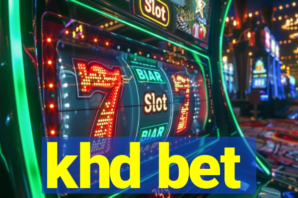 khd bet